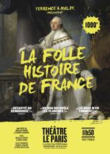 La Folle Histoire de France