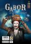 Gabor et les Chapeaux Rouillés